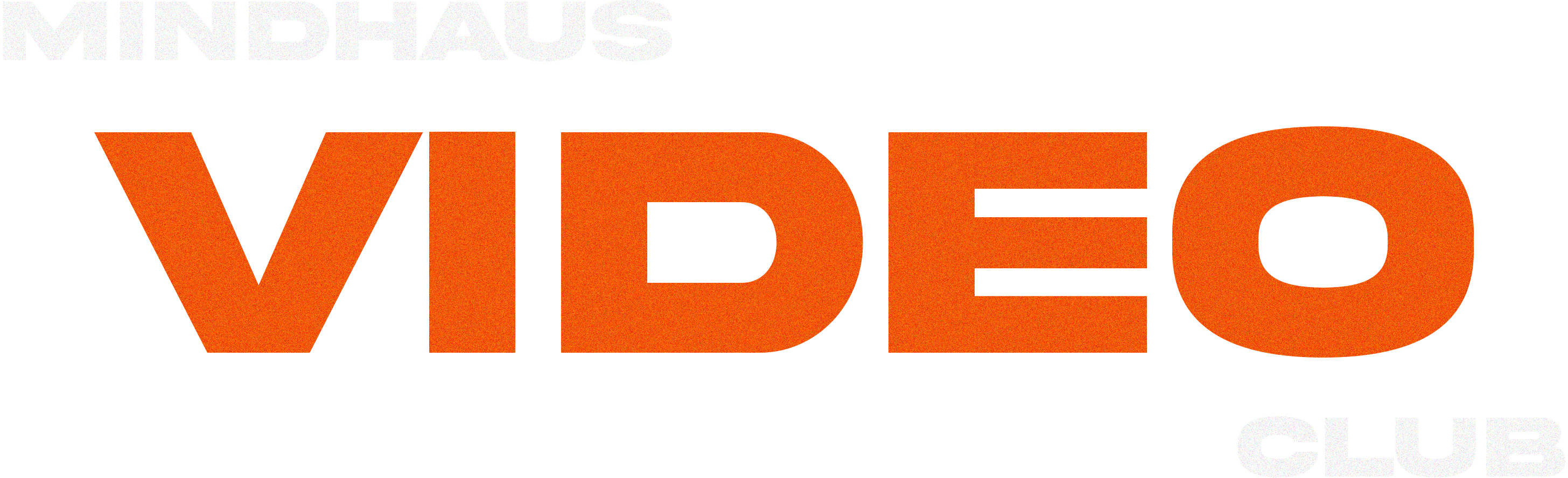Mindhaus Video Club